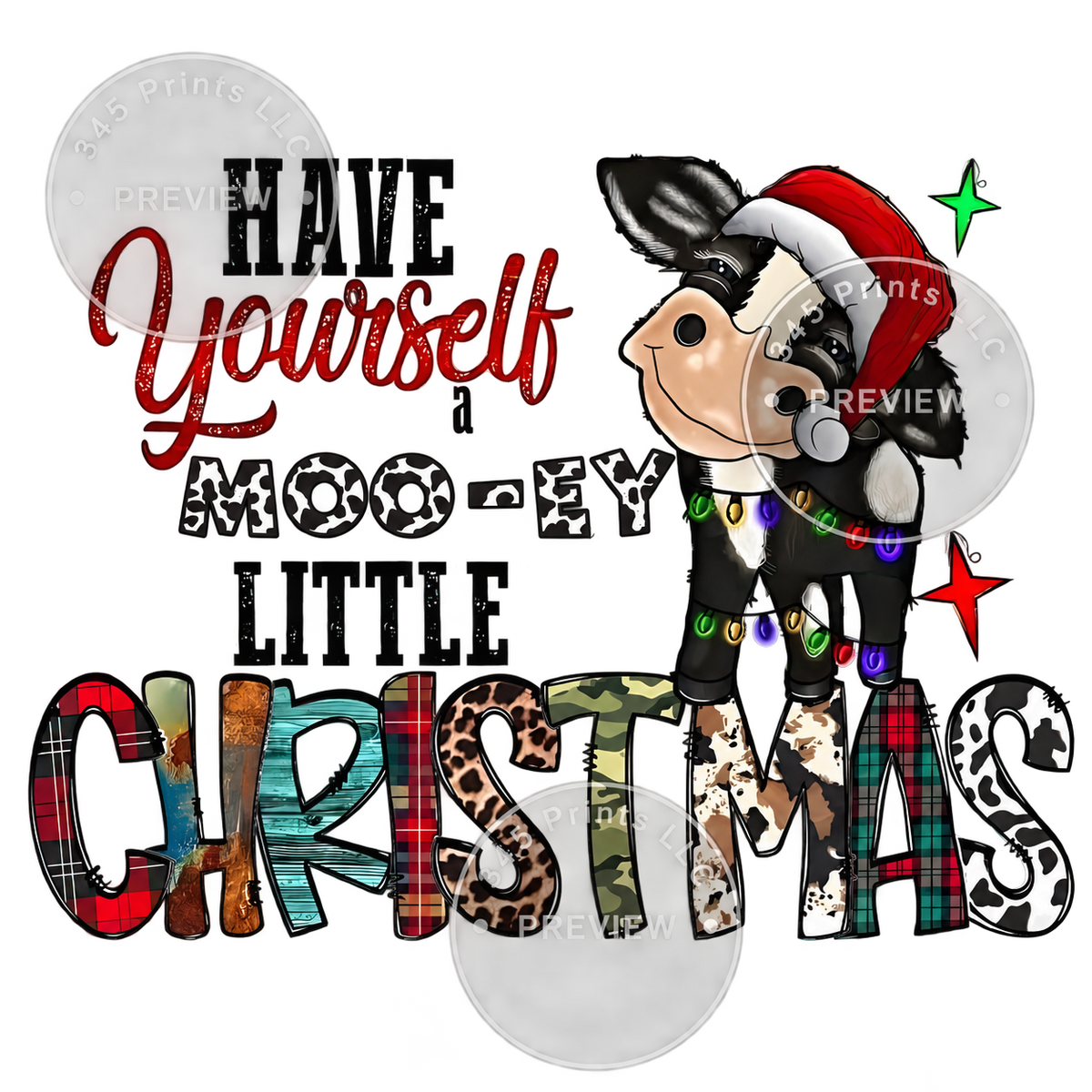 Have Yourself a Mooey Little Christmas — watermarked preview