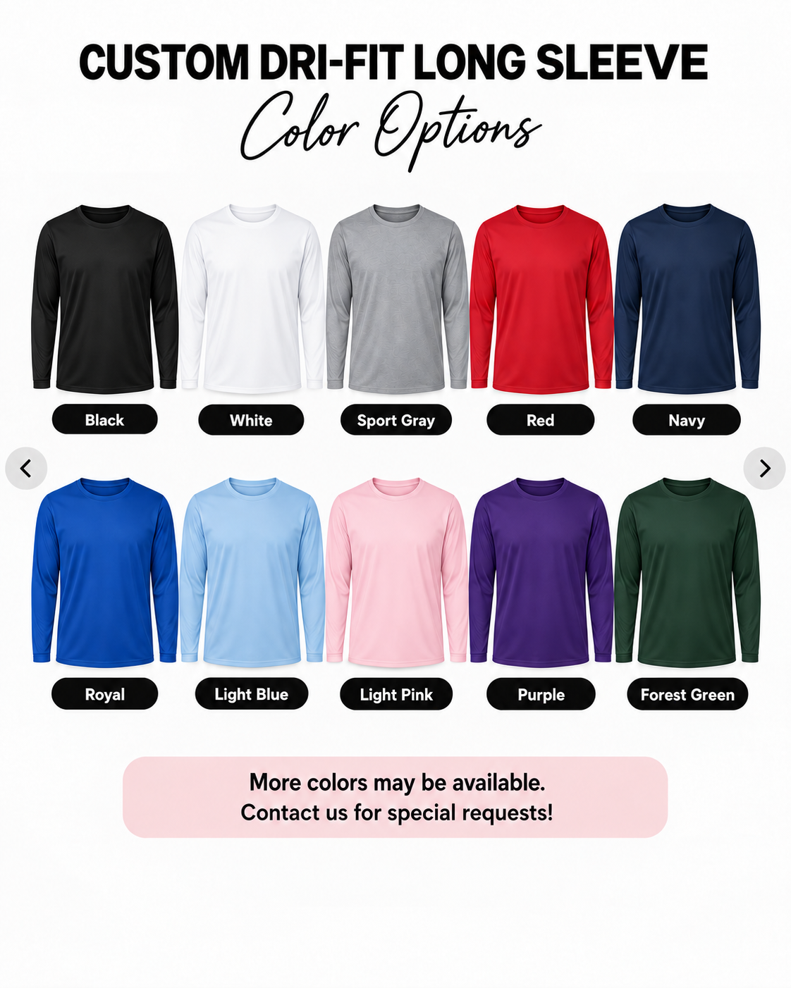 Custom Dri-Fit Long Sleeve color options