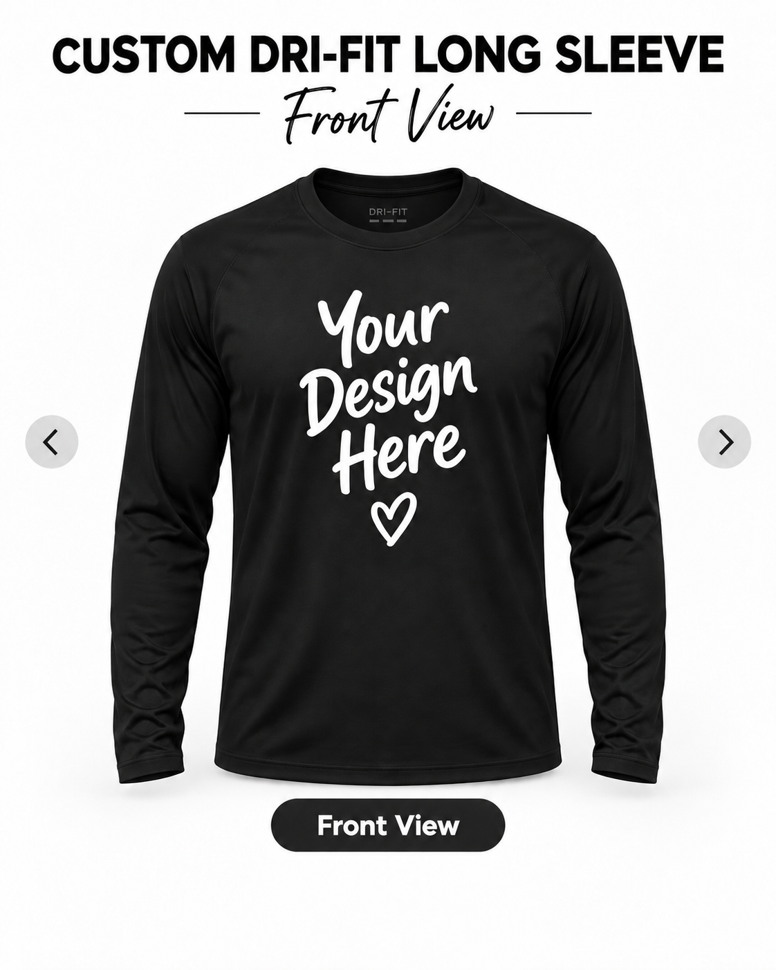 Custom Dri-Fit Long Sleeve front view