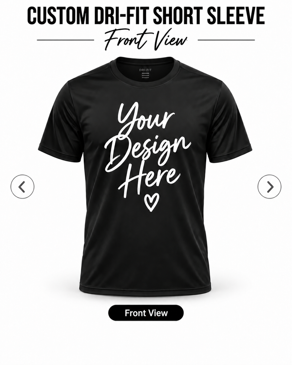 Custom Dri-Fit Short Sleeve front view