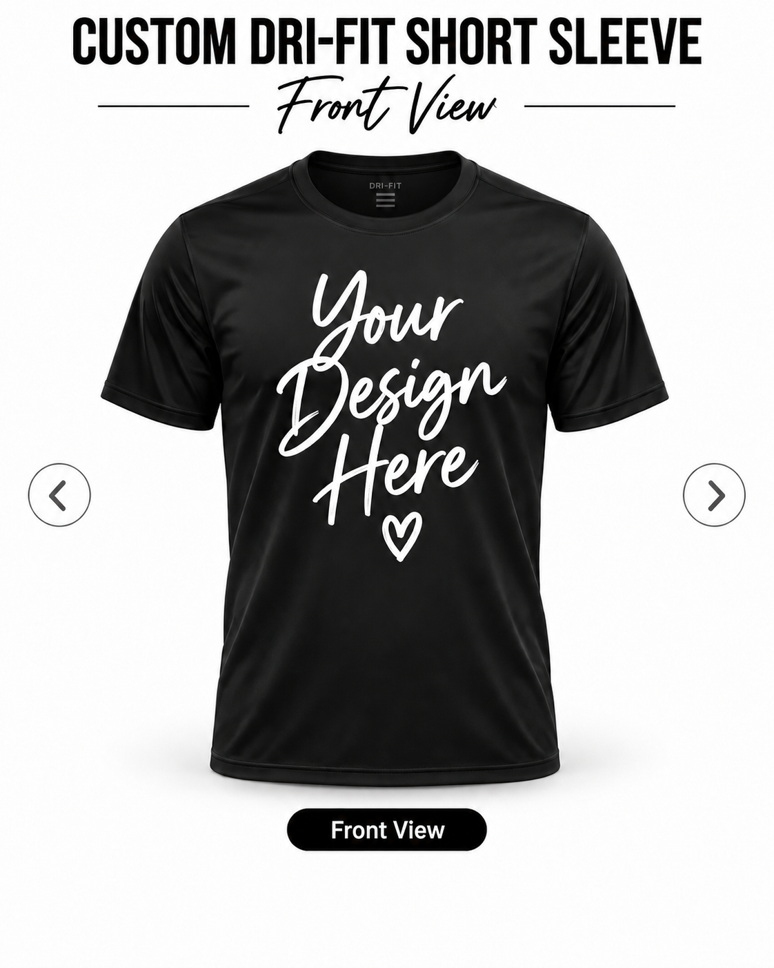 Custom Dri-Fit Short Sleeve front view