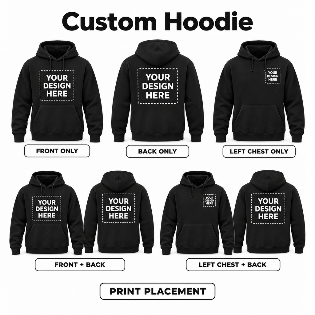 Custom Hoodie print placement guide