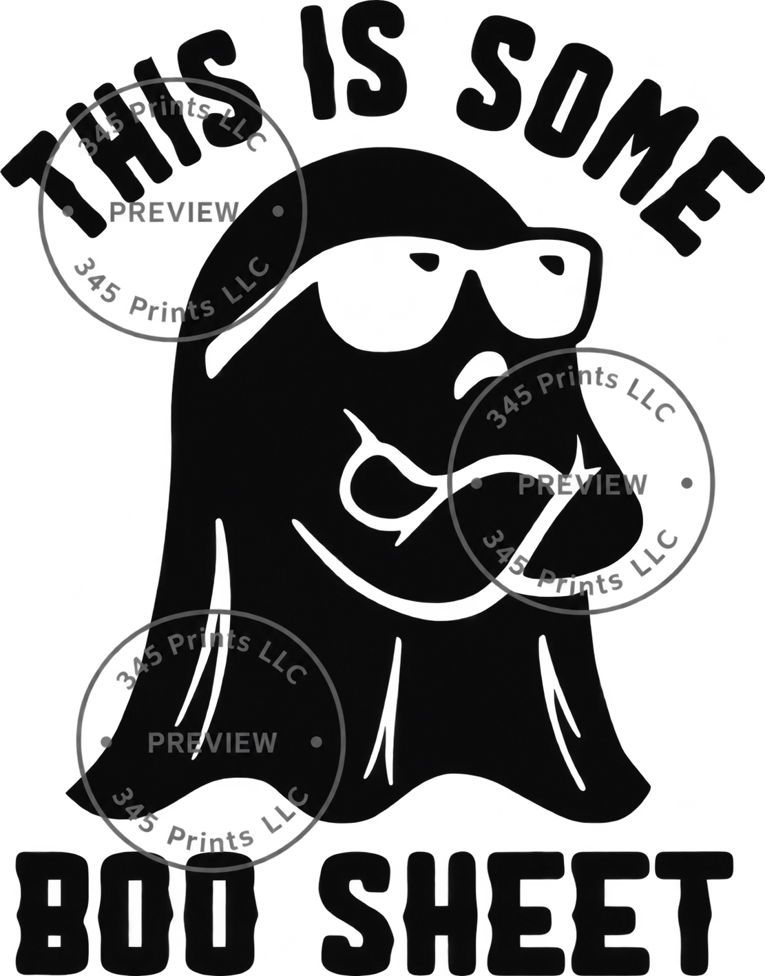 This Is Some Boo Sheet — watermarked preview