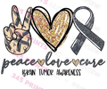 Watermarked preview - Peace Love Cure – Brain Tumor Awareness Transfer